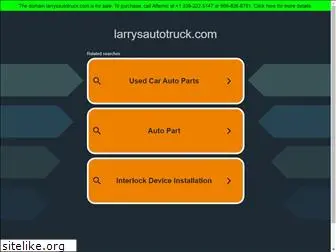 larrysautotruck.com