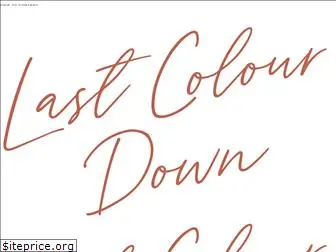 lastcolourdown.com