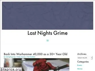 lastnightsgrime.com