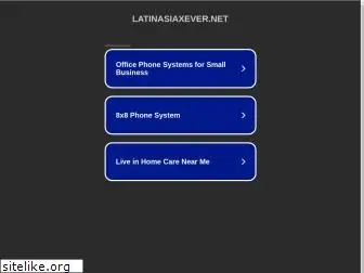 latinasiaxever.net