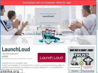 launchloud.com