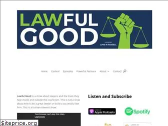 lawfulgoodpodcast.com