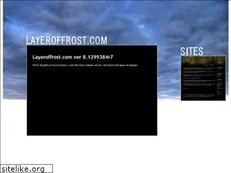 layeroffrost.com