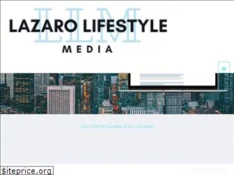 lazarolifestylemedia.com