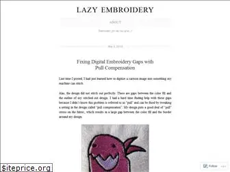 lazyembroidery.wordpress.com