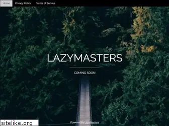 lazymasters.com