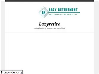 lazyretire.com