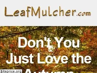 leafmulcher.com
