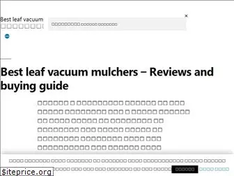 leafvacuummulchers.com