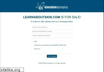 learnaboutskin.com
