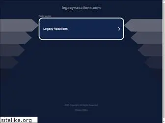 legacyvacations.com