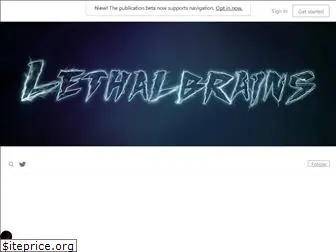 lethalbrains.com