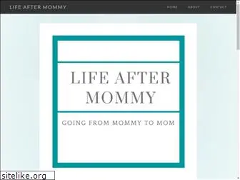 lifeaftermommy.com