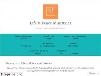 lifeandpeaceministries.com