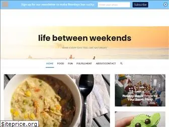 lifebetweenweekends.com