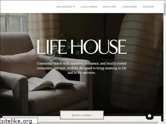 lifehousehotels.com