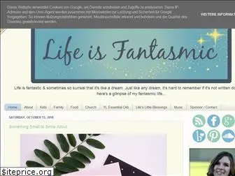 lifeisfantasmic.blogspot.com