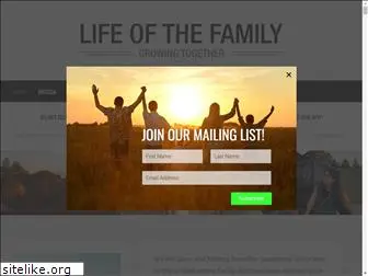 lifeofthefamily.com