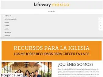 lifewaymexico.com