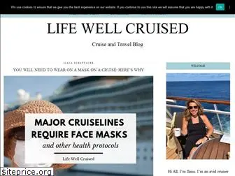 lifewellcruised.com