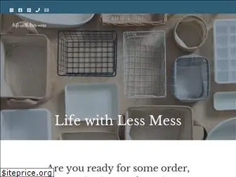 lifewithlessmess.com