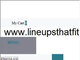 lineupsthatfit.com