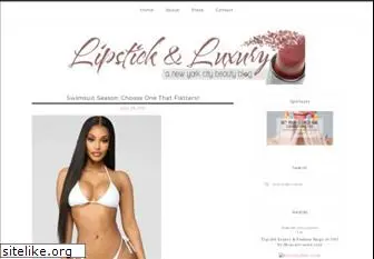 lipstickandluxury.com