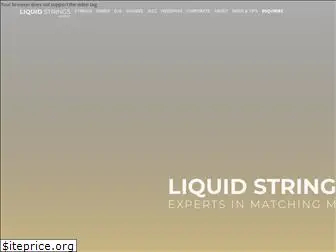 liquidstrings.com