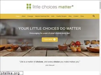 littlechoicesmatter.com