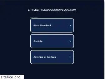 littlelittlewoodshopblog.com