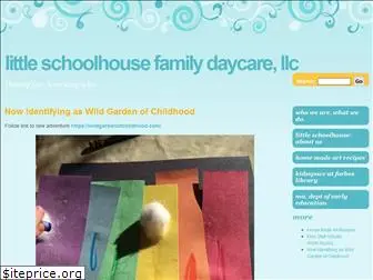 littleschoolhousefamilydaycare.com