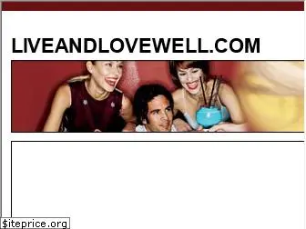 liveandlovewell.com