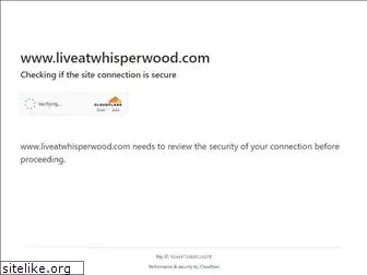 liveatwhisperwood.com