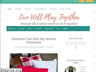 livewellplaytogether.com