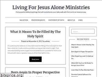 living-for-jesus-alone.org