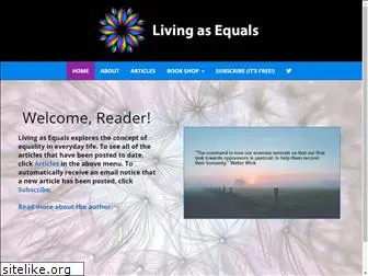 livingasequals.com