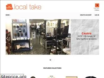 localtakesf.com