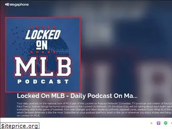 lockedonmlb.com