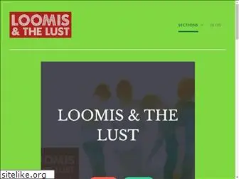 loomisandthelust.com