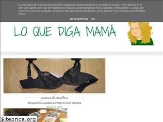 loquedigamama.com