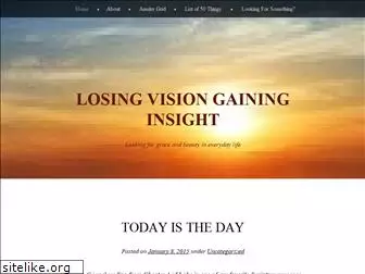losingvisiongaininginsight.wordpress.com