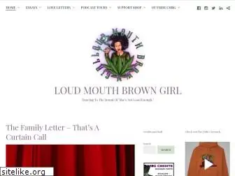 loudmouthbrowngirl.com