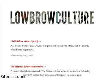 lowbrowculture.com
