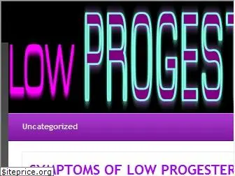 lowprogesteronesymptoms.com