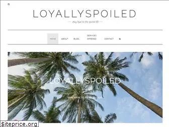 loyallyspoiled.com