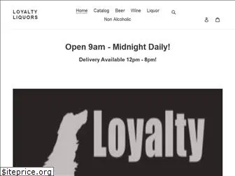 loyaltyliquors.com