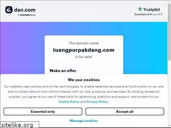luangporpakdang.com