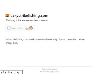 luckystrikefishing.com