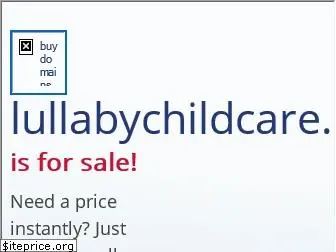lullabychildcare.com