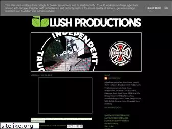 lush-productions.blogspot.com